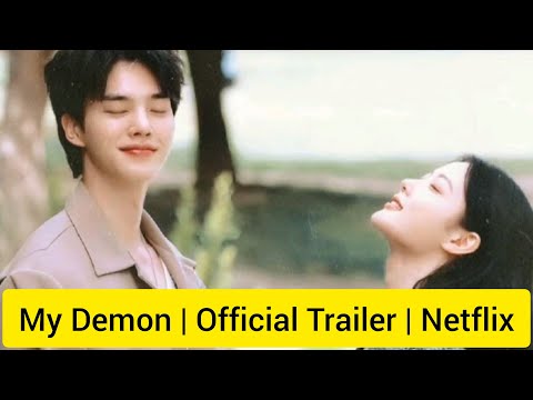 My Demon | Official Trailer | Netflix